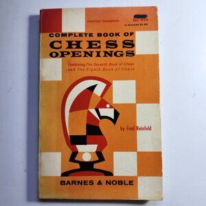 Complete Book of Chess Openings by Fred Reinfeld, 1968 Barnes & Noble